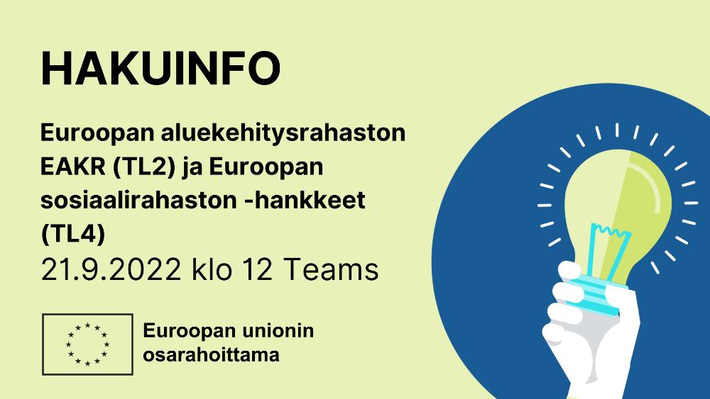 EAKR ja ESR+ hakuinfo 31.10.2022 päättyviin ELY-keskuksen hakuihin! (Itä-Suomi) EAKR ja ESR+ hakuinfo 31.10.2022 päättyviin ELY-keskuksen hakuihin! (Itä-Suomi)