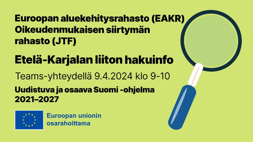 Etelä-Karjalan liiton EAKR- ja JTF-hakuinfo