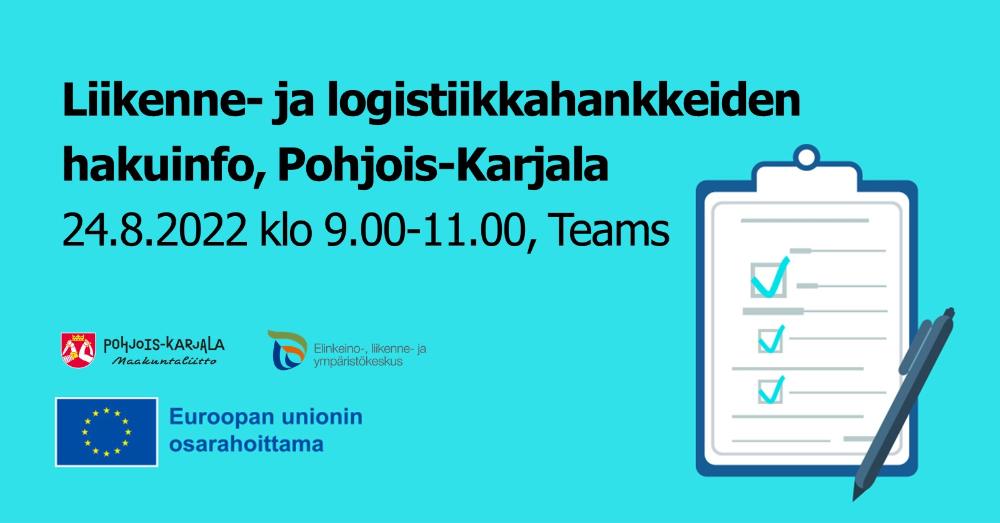 Liikenne- ja logistiikkahankkeiden hakuinfo, Pohjois-Karjala