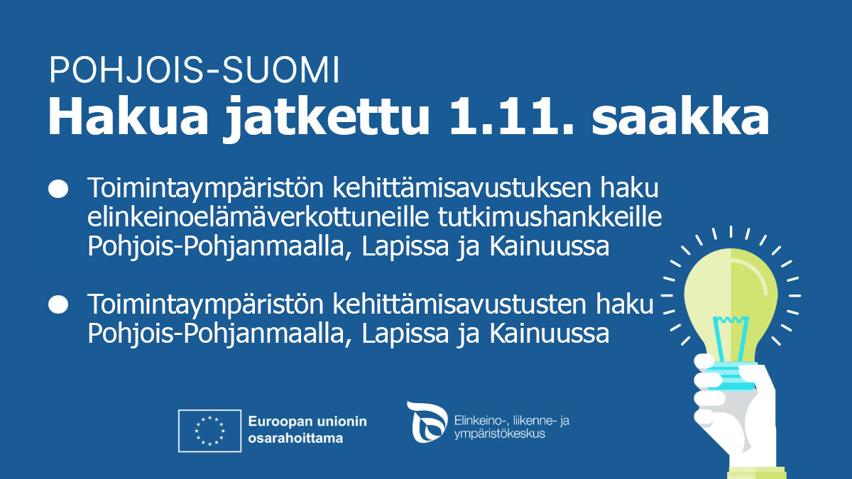 Pohjois-Suomi: hakua jatkettu 1.11. saakka.