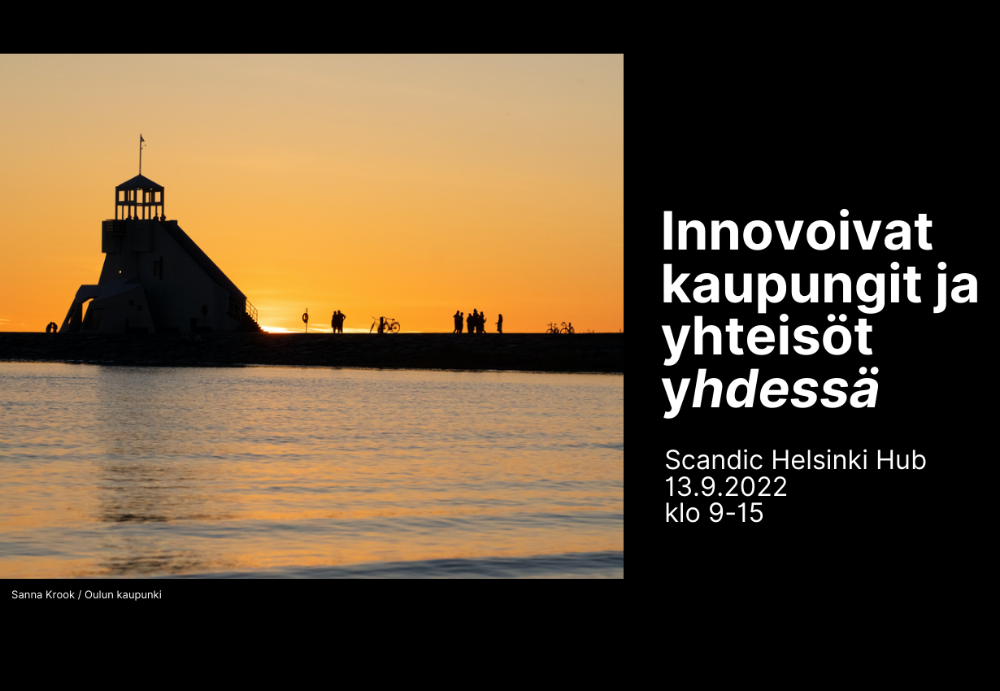 Innovoivat kaupungit ja yhteisöt yhdessä Innovoivat kaupungit ja yhteisöt yhdessä