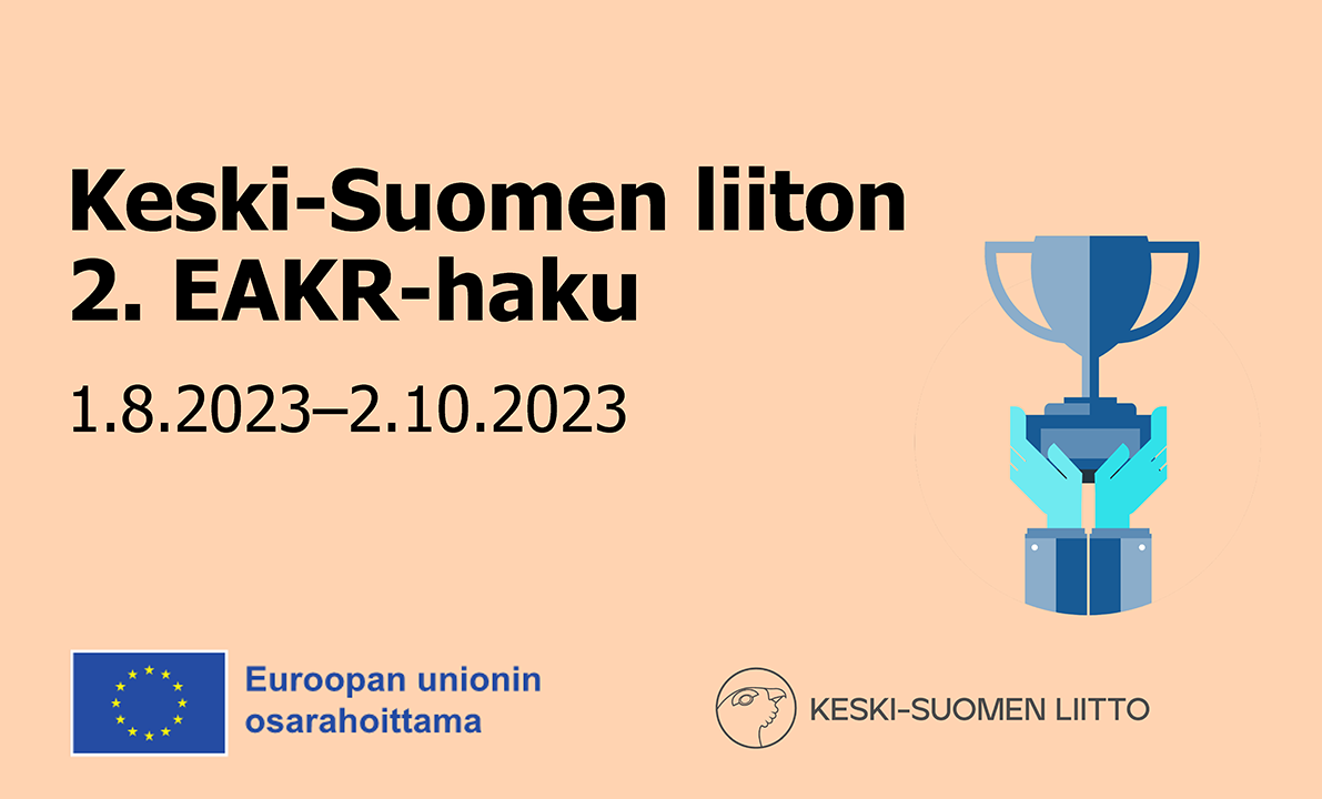 Keski-Suomen Liiton 2. EAKR-rahoitushaku On Auki 2.10. Asti ...