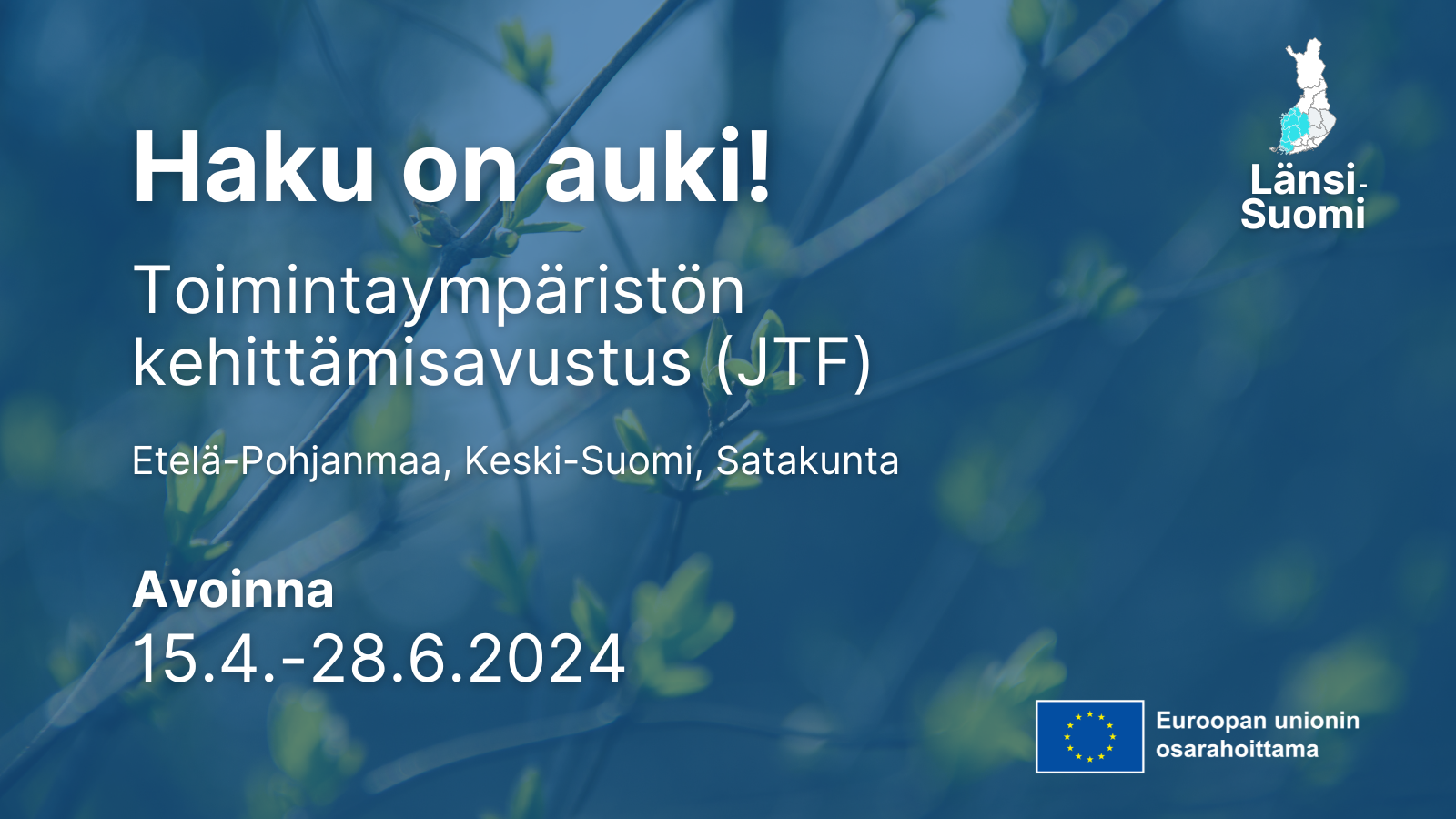 Yritysten Toimintaympäristön Kehittämisavustushaku (JTF) On Avoinna ...