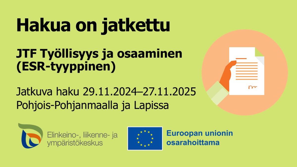 Osaamista ja työllisyyttä, JTF-hankehaku on avoinna, ELY-keskuksen ja Euroopan unionin osarahoittama -logot.