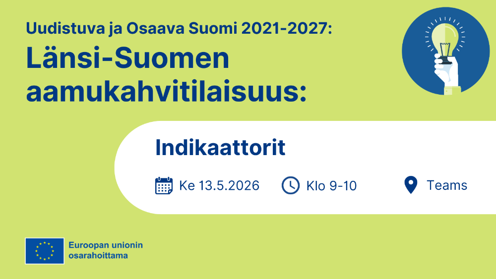 Länsi-Suomen aamukahvit: Indikaattorit