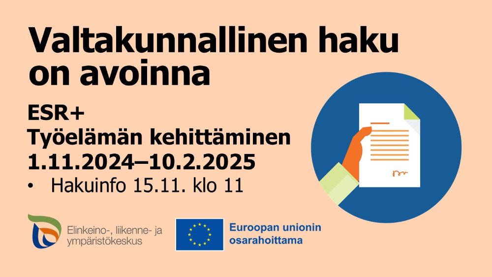 ESR+ valtakunnallisen Työelämän kehittämisen -teeman hankehaun info