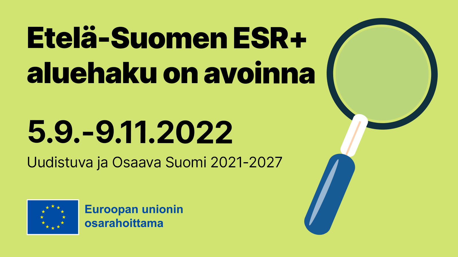 Etelä-Suomen ESR+ Aluehaku Osallisuutta Sekä Työ- Ja Toimintakykyä ...